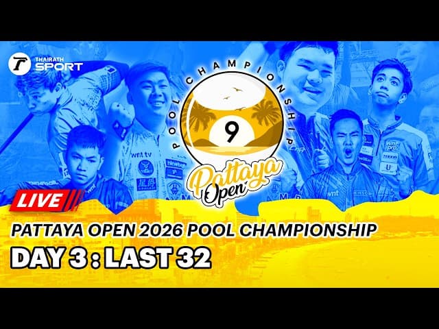 LIVE  Pattaya Open 2026 l World Nineball Tour l Day 3